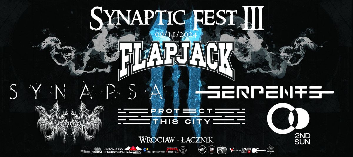 Synaptic Fest III - FLAPJACK+SYNAPSA+SERPENTS+PROTECT THIS CITY+SECOND SUN+SWEPT INTO DECAY-09\/11-Wr