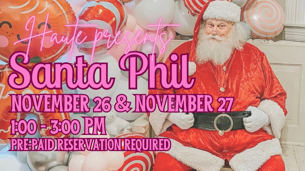 Santa Phil Experience - Haute Style 