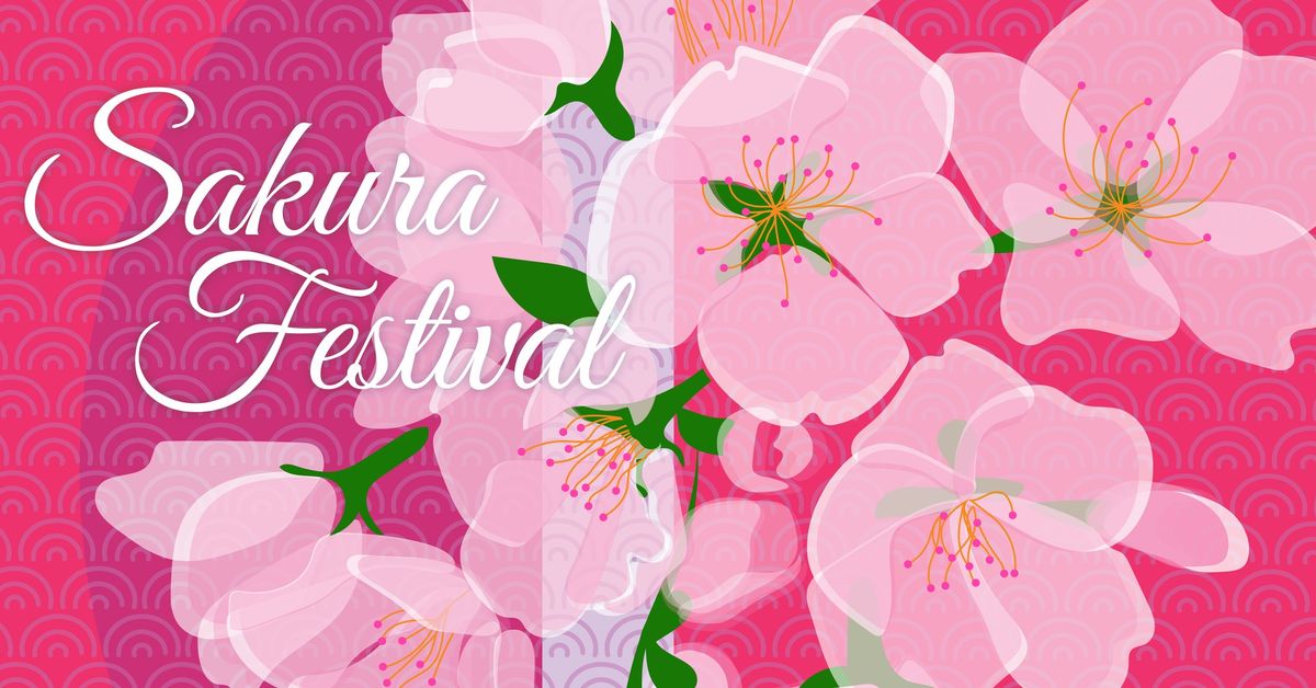 Sakura Festival 2024