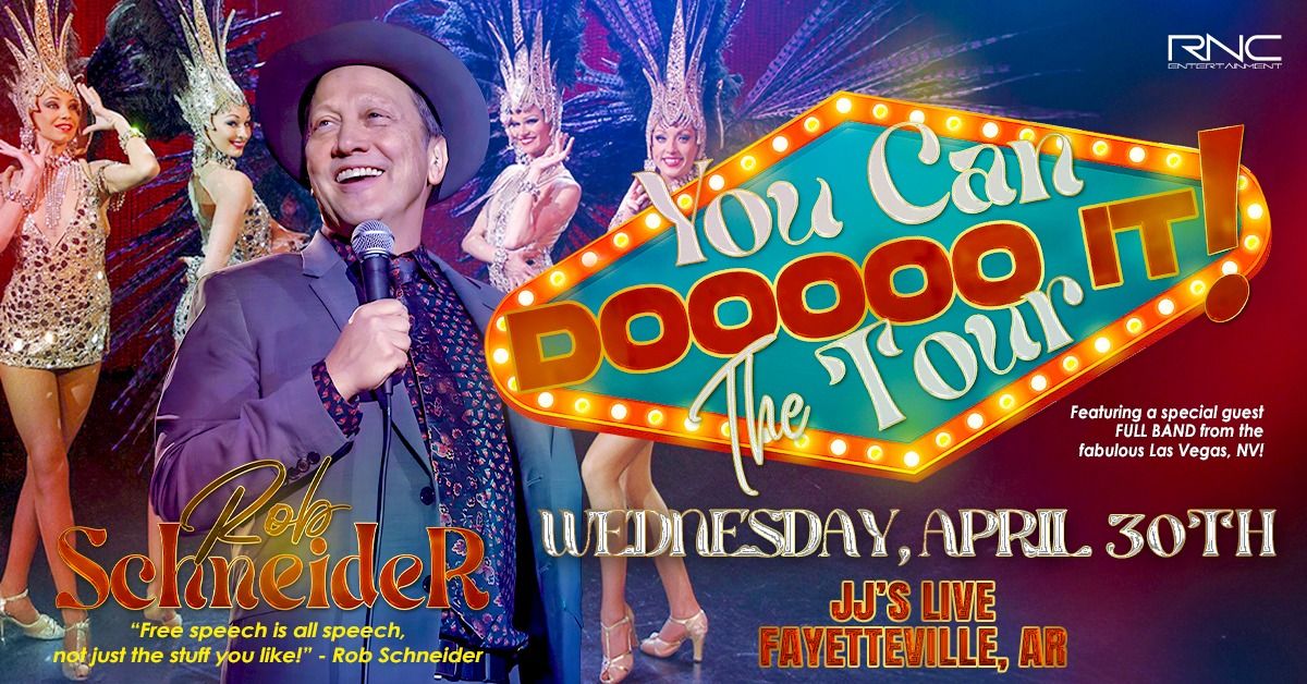 Rob Schneider - You Can Dooo It! The Tour