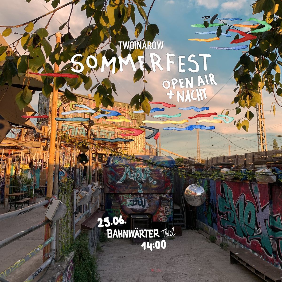 Two In A Row Sommerfest | Open Air + Nacht im Bahnw\u00e4rter Thiel