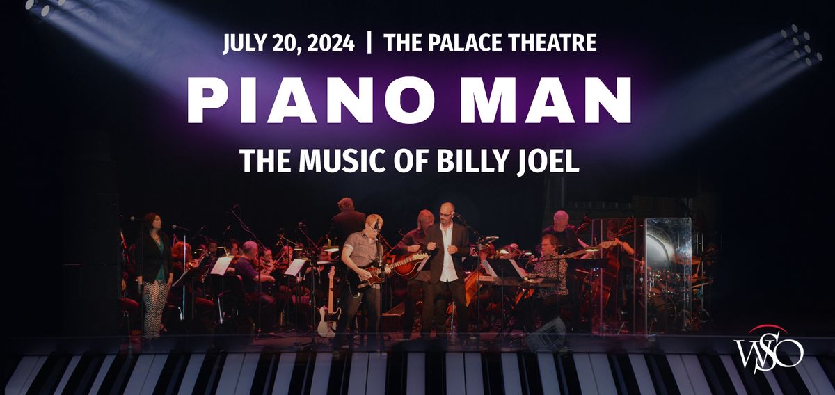 Piano Man: The Music of Billy Joel