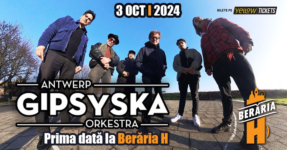  Antwerp Gypsy-Ska Orkestra \/\/ Prima dat\u0103 la Ber\u0103ria H