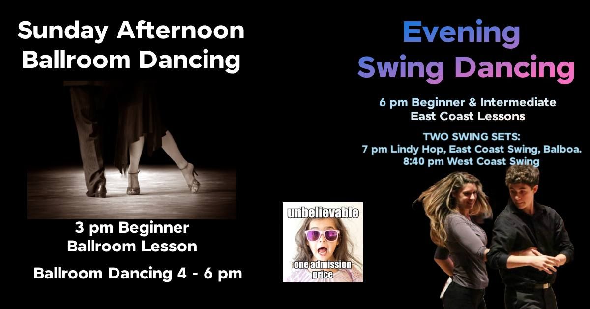 Sunday Afternoon Ballroom and Evening Swing Dance