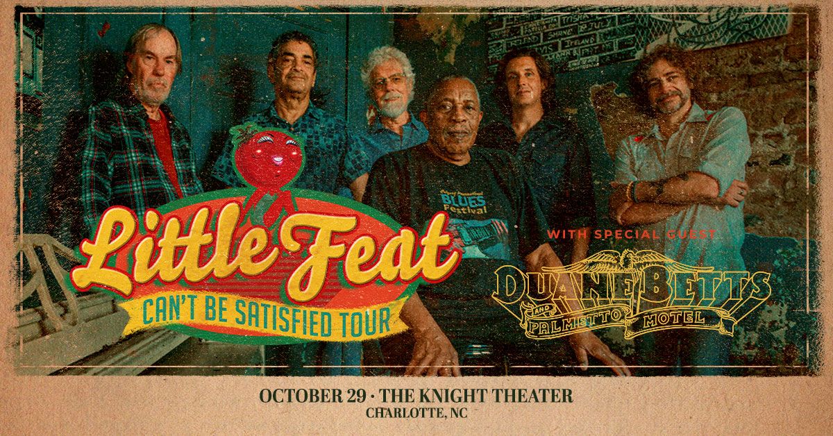 Little Feat: Can't Be Satisfied Tour 