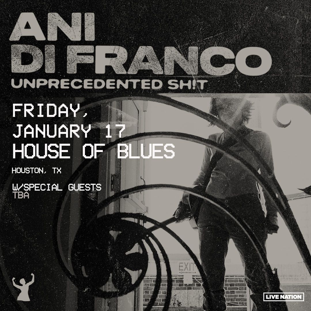 Ani DiFranco at House of Blues Houston