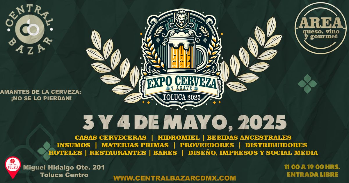 EXPO CERVEZA Y AGAVE TOLUCA 2025