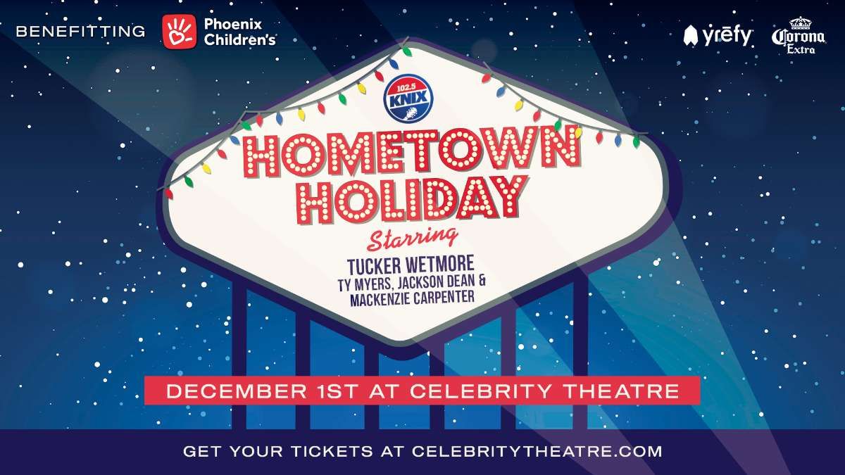 102.5 KNIX Hometown Holiday