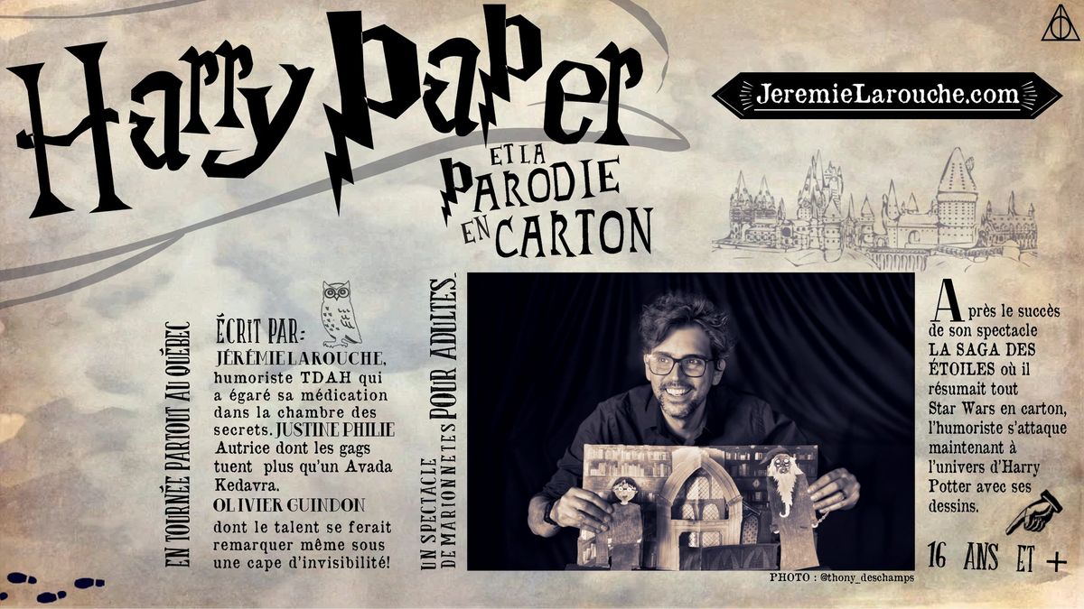 Harry Paper et la parodie en carton | Sherbrooke