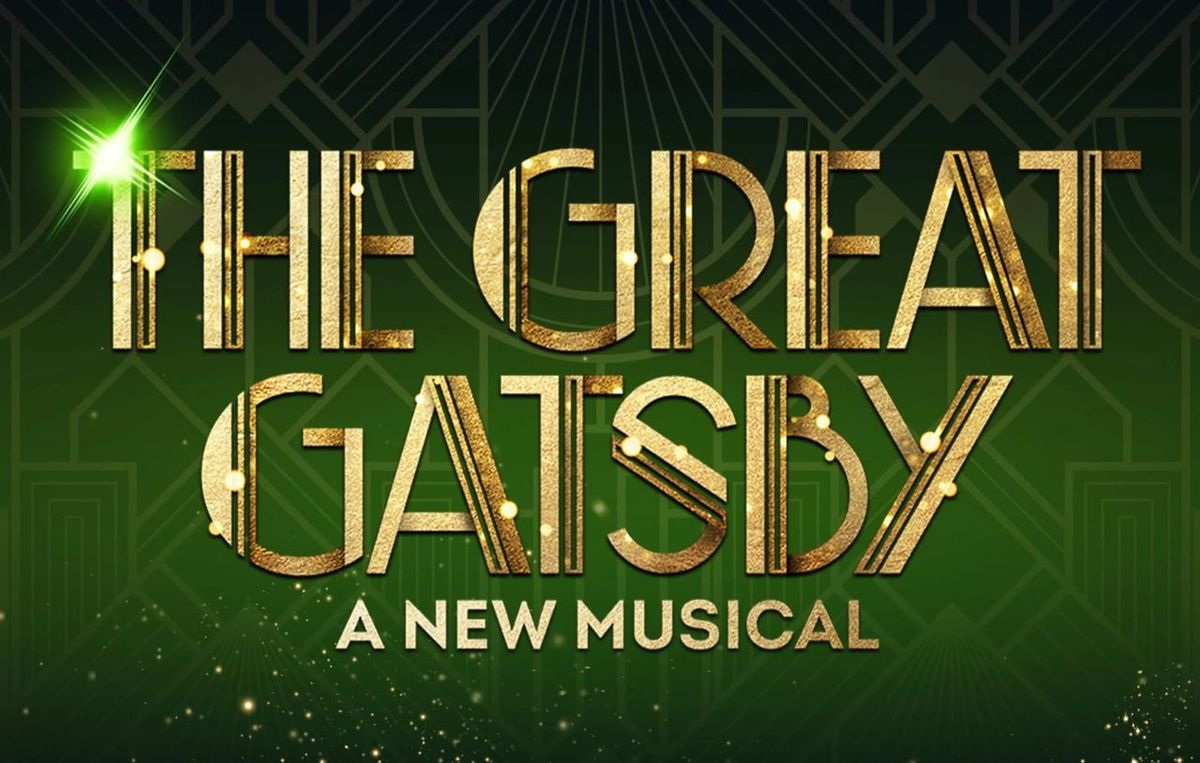 The Great Gatsby - Theatrical Production