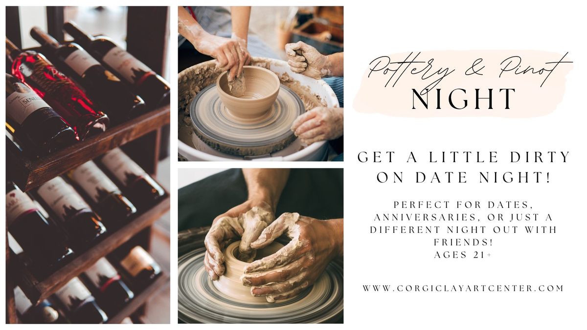 Pottery and Pinot Night! - 2 hour workshop