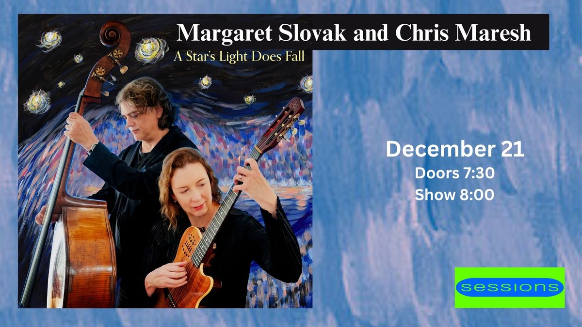 Margaret Slovak and Chris Maresh 