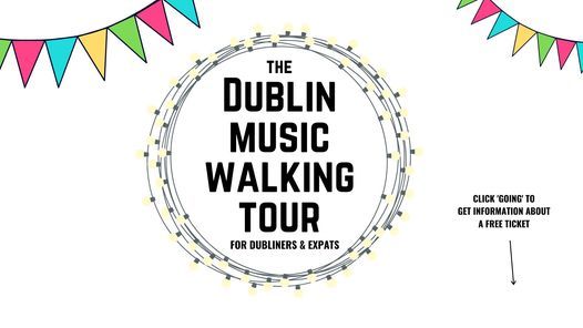 The Sounds Of The City - Dublin Music Walking Tour