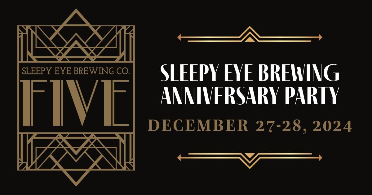 Sleepy Eye Brewing Anniversary Party