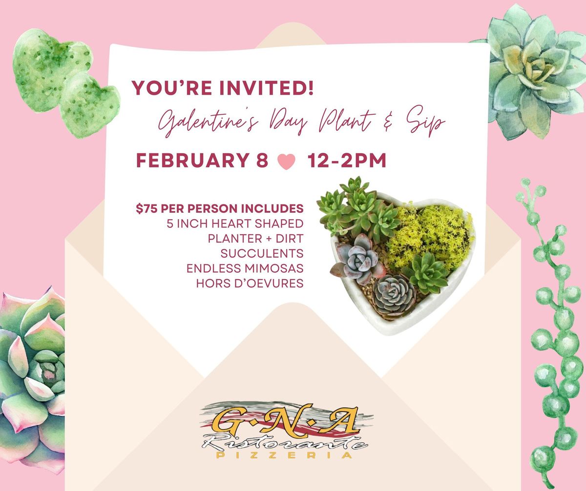 Plant & Sip Galentine's Day Workshop