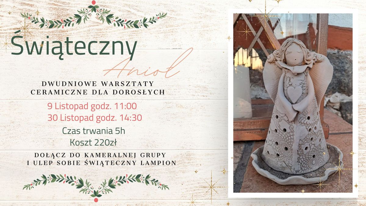 Dwudniowe Warsztaty Ceramiczne- \u015awi\u0105teczny Lampion