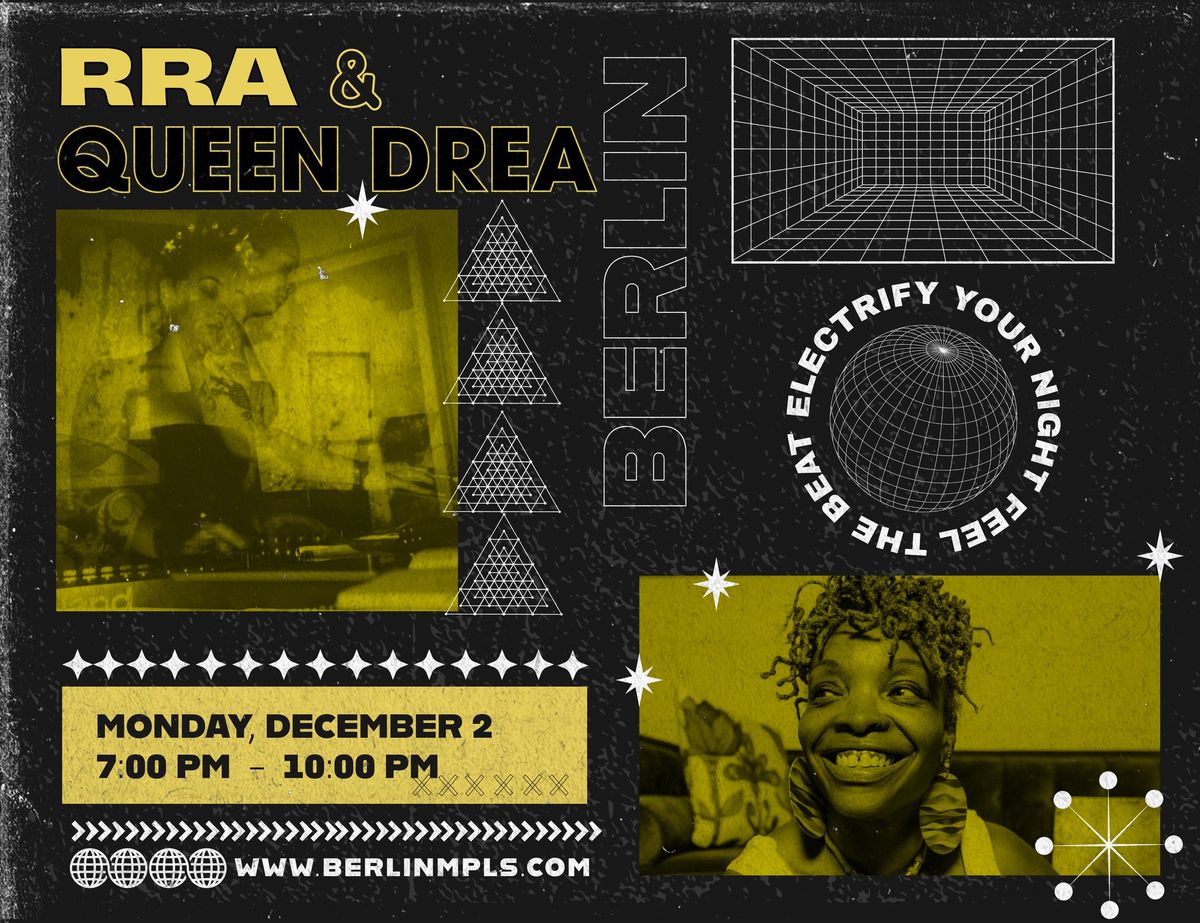 RRA + Queen Drea at Berlin