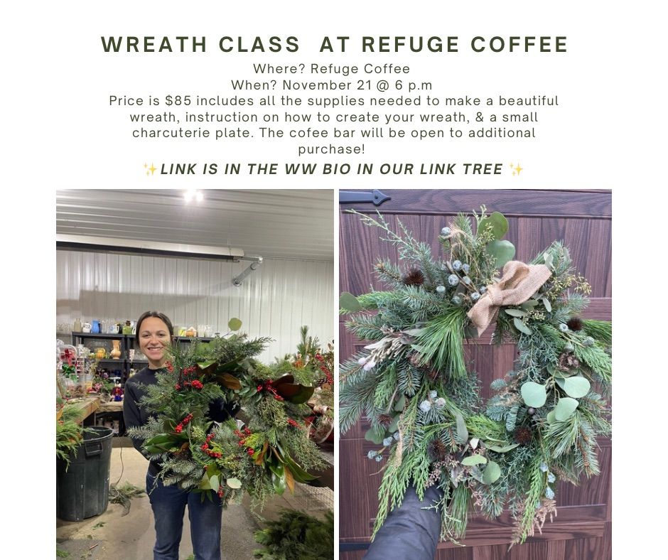 Wreath Class @ Refuge Coffee