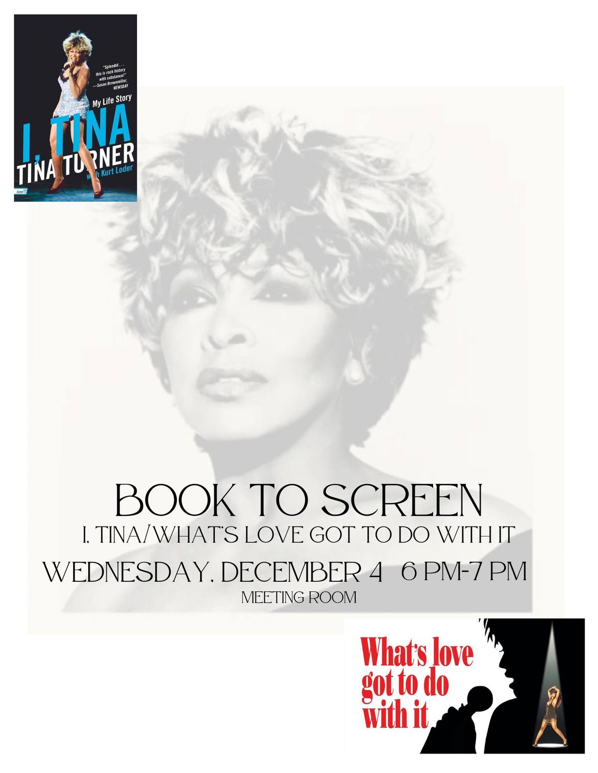 Book to Screen: I, Tina\/What's Love Got to Do With It