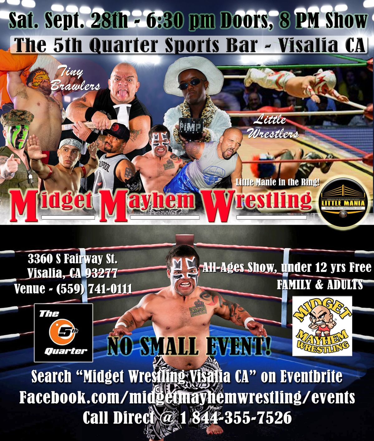 Midget Mayhem Mania-Wrestling Rips Through the Ring - Visalia CA (All Ages, Under 12 yrs Free)