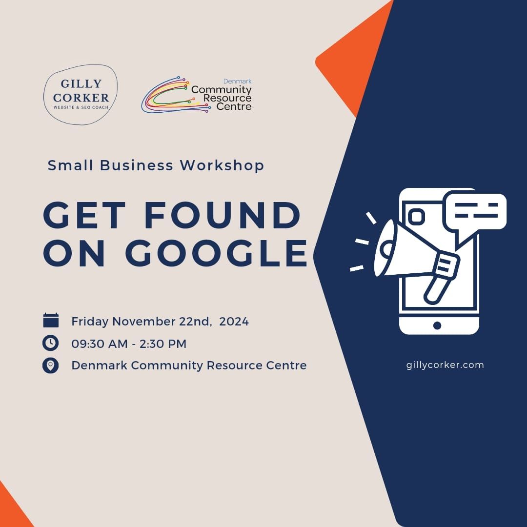 Get Found on Google - A Workshop for Small Business