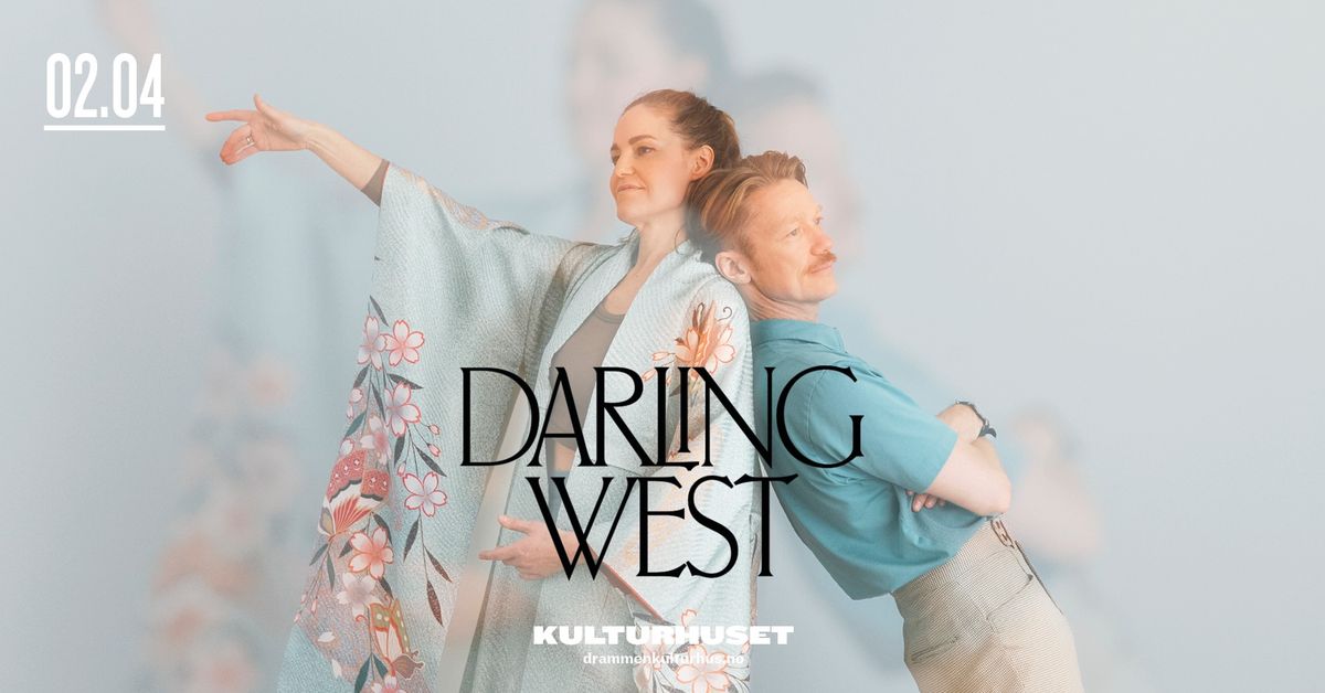 Darling West \/\/ Drammen kulturhus