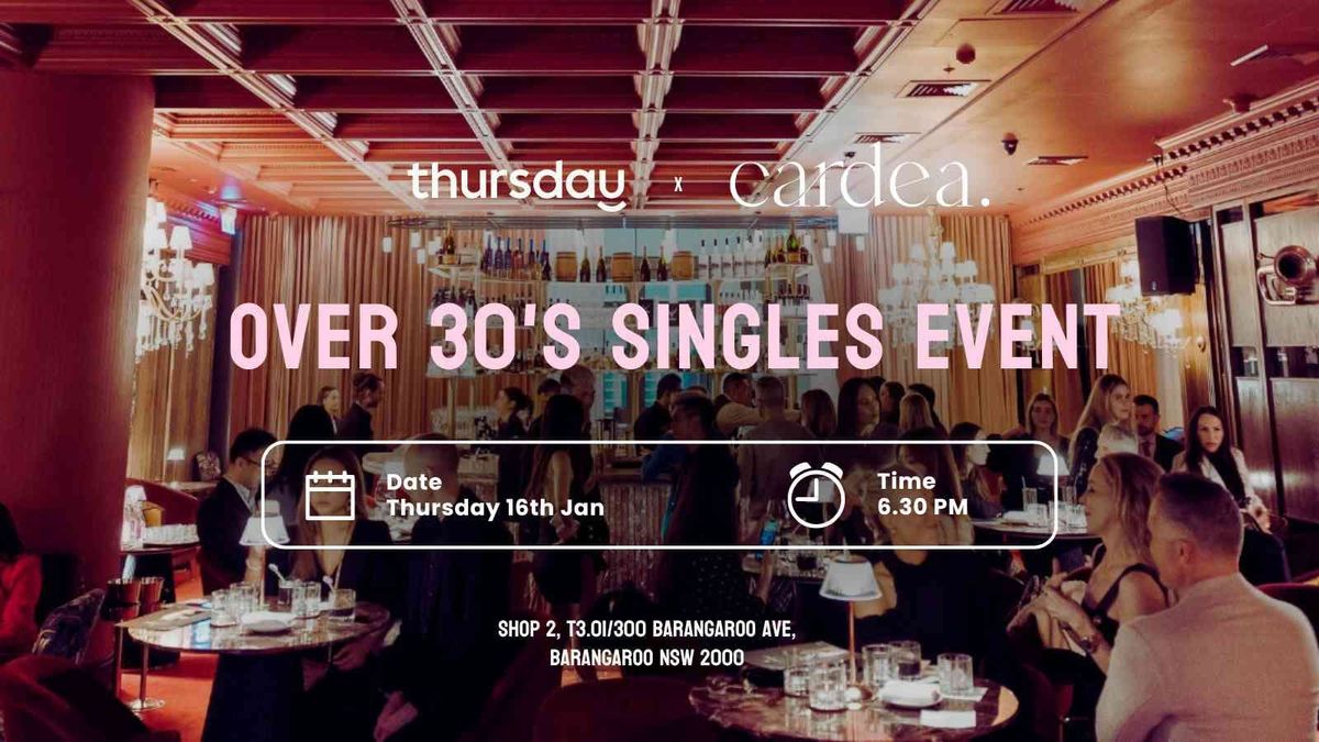 Thursday | \ud83c\udf78 Over 30's | Cardea