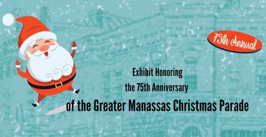 City Of Manassas Christmas Parade 2021 Manassas Christmas Parade Exhibit Opening City Of Manassas Virginia Parks Culture Recreation 5 November 2021 City Of Manassas Christmas Parade 2021 Manassas Christmas Parade Exhibit Opening City Of Manassas Virginia Parks Culture Recreation 5 November 2021