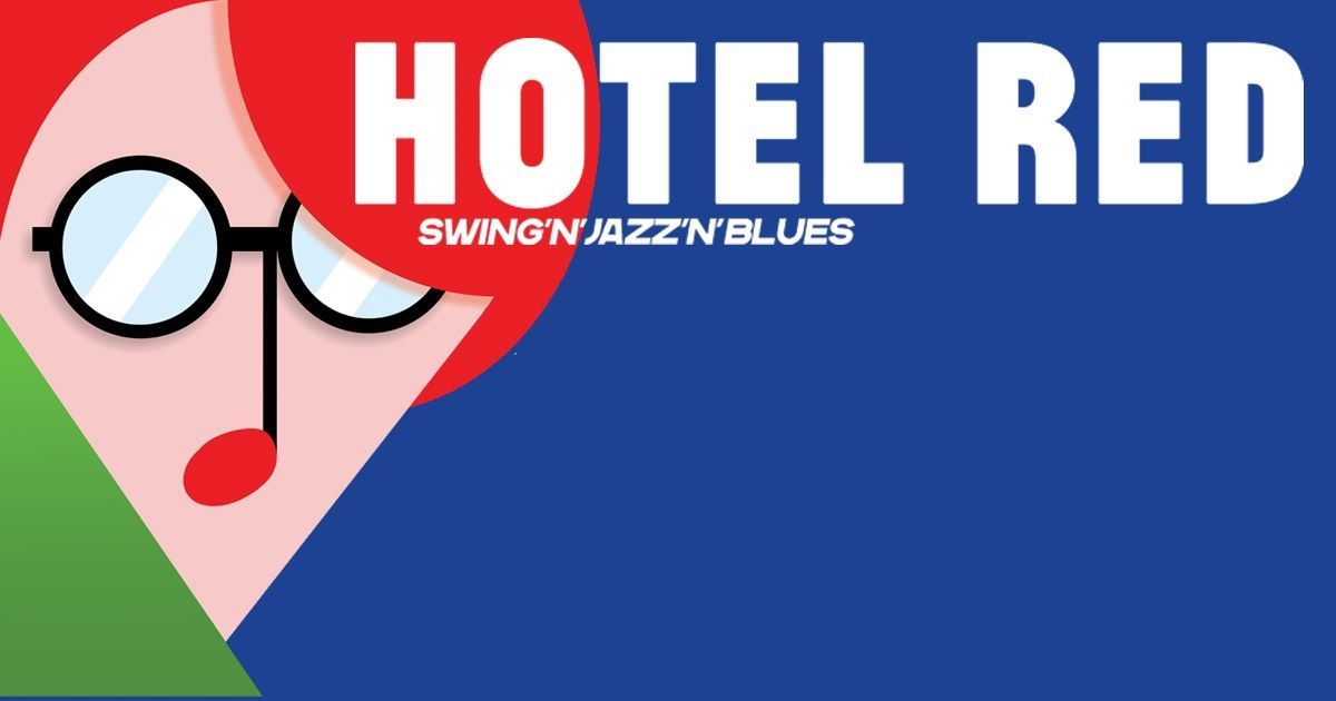 First Sunday Blues with Hotel Red