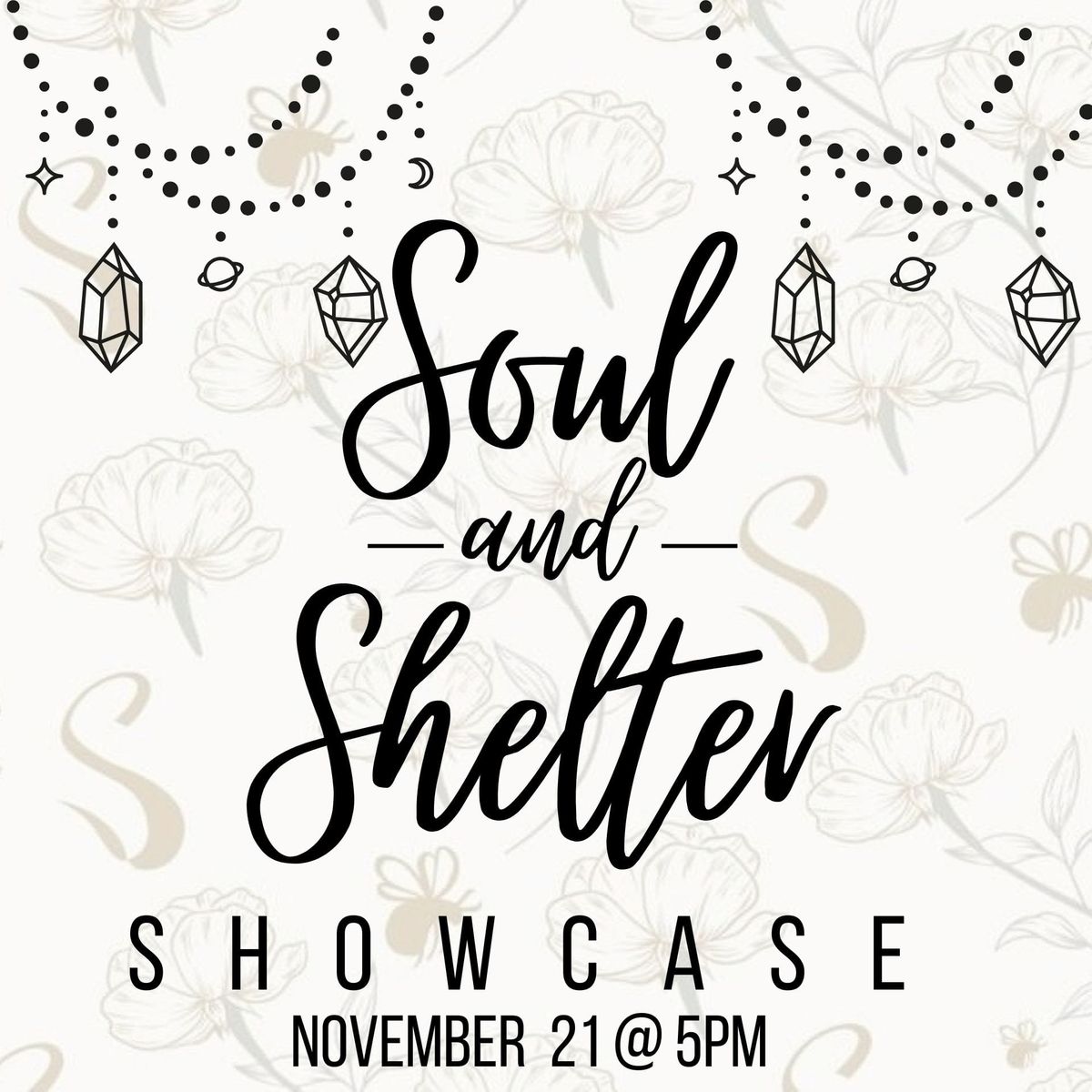 Soul and Shelter Showcase