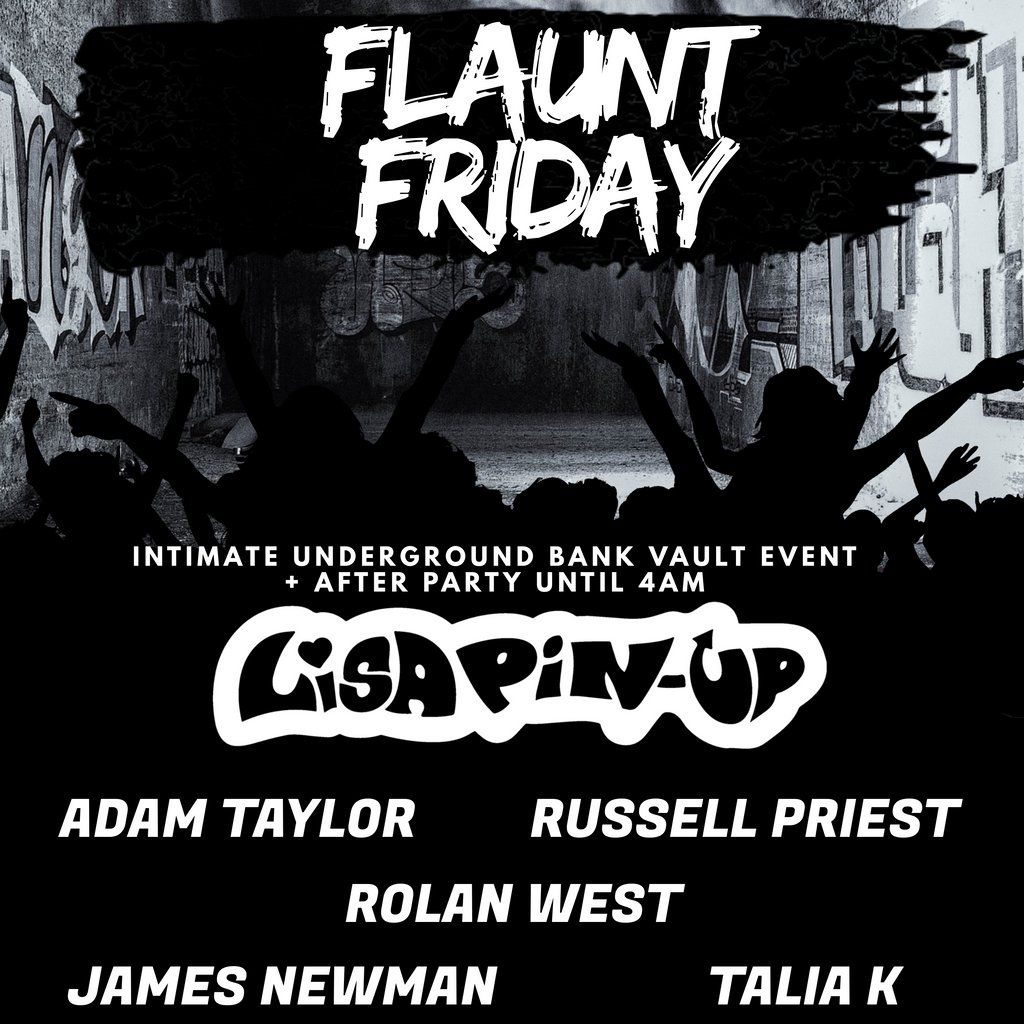 FLAUNT Friday - SOLD OUT