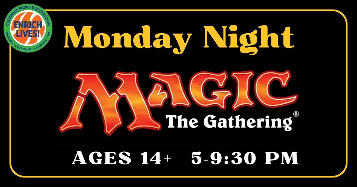 Monday Night Magic