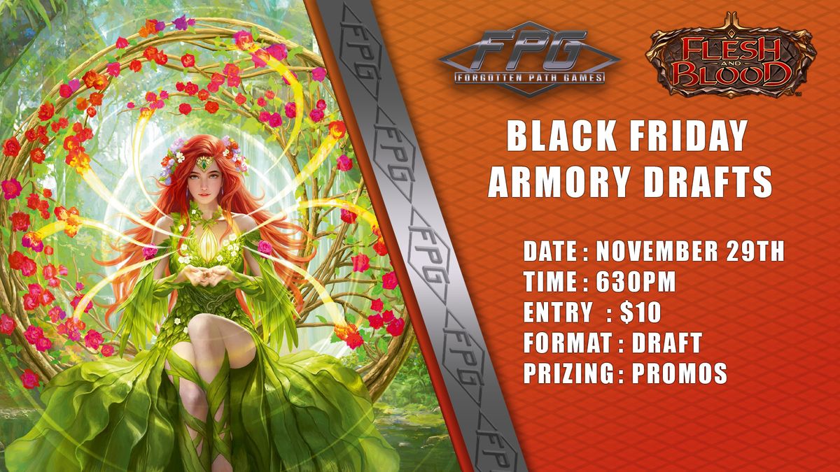 Flesh & Blood Black Friday Armory Draft