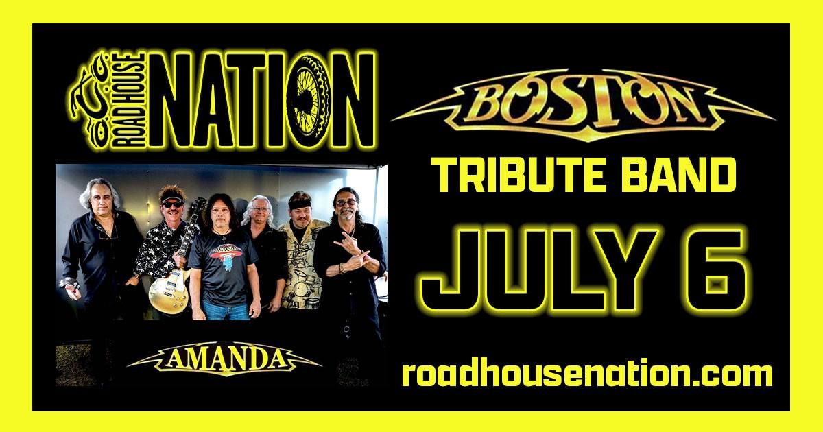 Road House Nation Presents: Amanda- Boston Tribute 