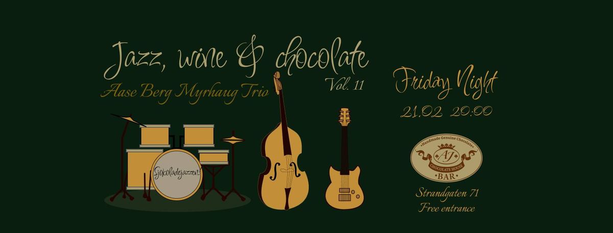 Jazz, Wine & Chocolate - Vol. 11