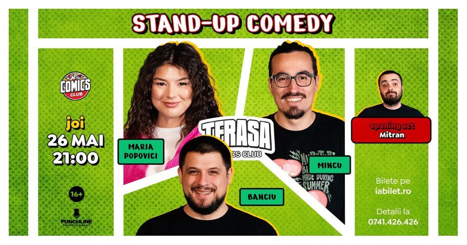 Stand-up comedy cu Maria, Mincu, Banciu & Mitran pe terasa Comics