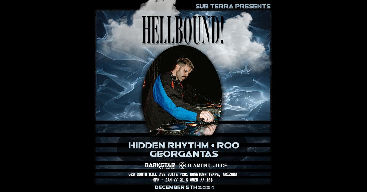 SUB TERRA Presents: HELLBOUND!?