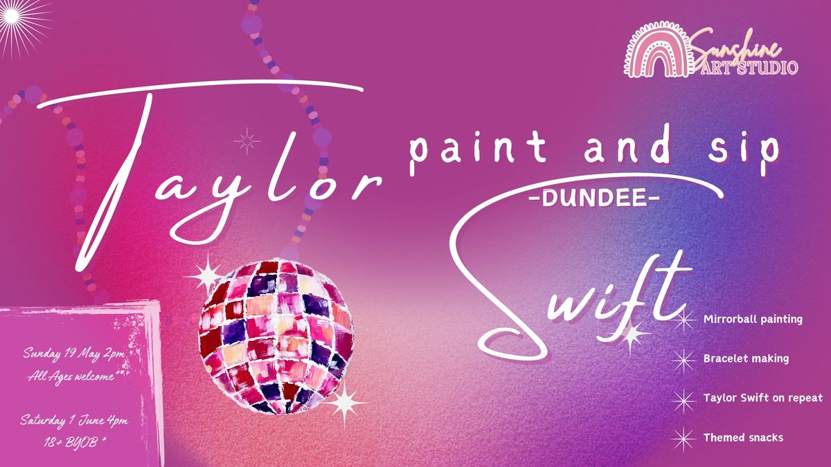 Taylor Swift Paint afternoon - ALL AGES