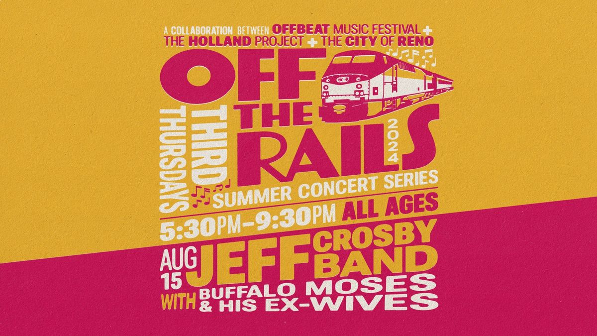 FREE Summer Concert Series: Jeff Crosby Band (Nashville) \u2022 OFF THE RAILS Third Thursdays
