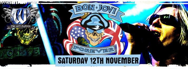 Bon Jovi Forever \u2013 Saturday 12th November 2022