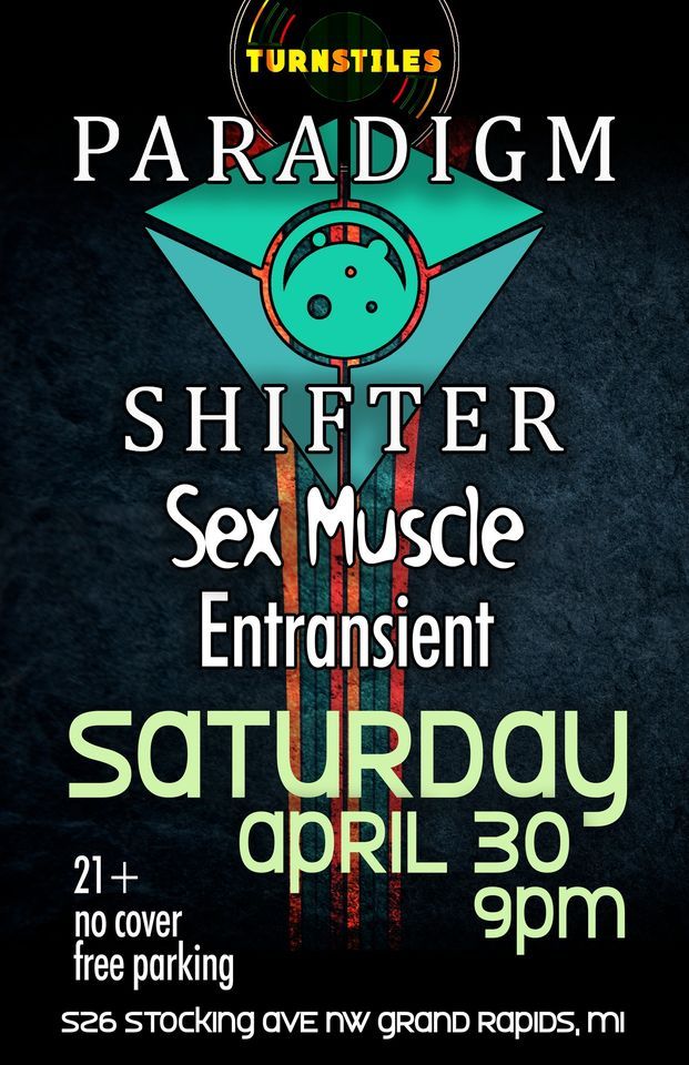 Paradigm Shifter w\/ Entransient & Sex Muscle