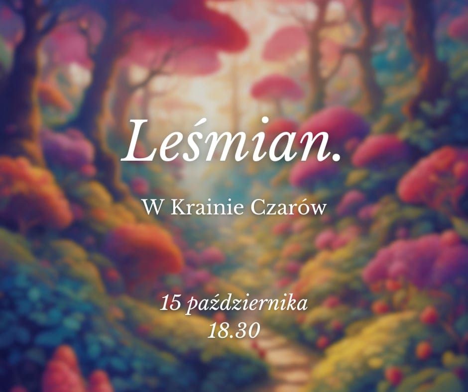 Le\u015bmian. W Krainie Czar\u00f3w 