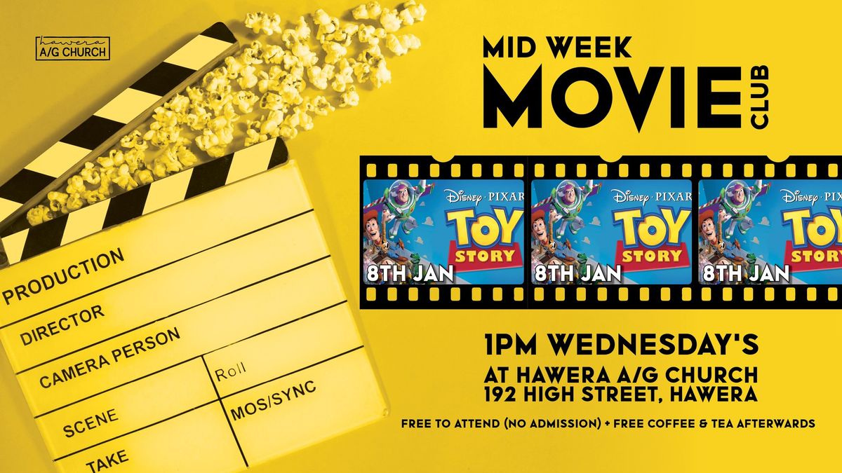 Mid Week Movie Club - Toy Story (G)