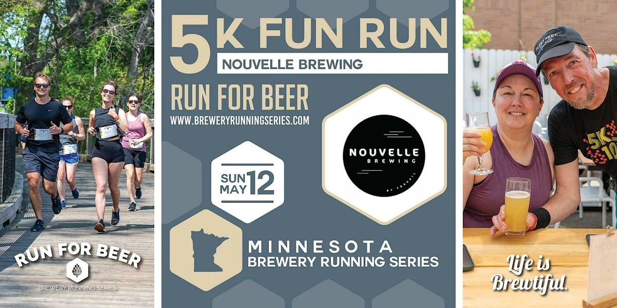 5k Beer Run x Nouvelle Brewing | 2024 MN Brewery Running Series