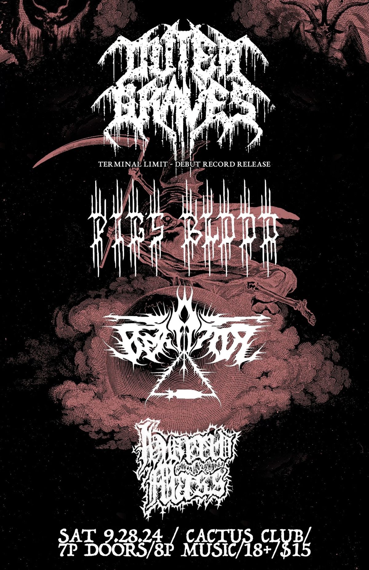 Outer Graves \u2022 Horrid Mass \u2022 Berator \u2022 Pigs Blood