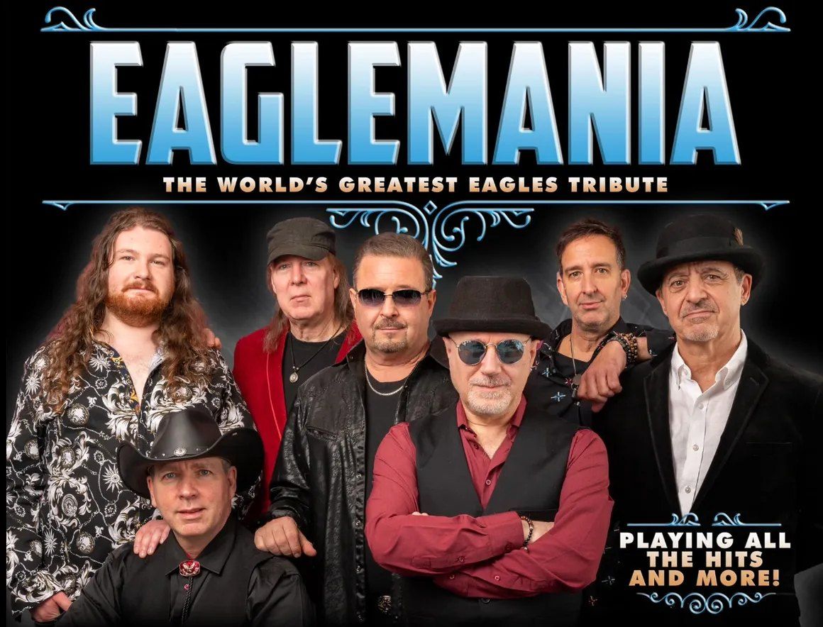 EAGLEMANIA - THE WORLD\u2019S GREATEST EAGLES TRIBUTE BAND