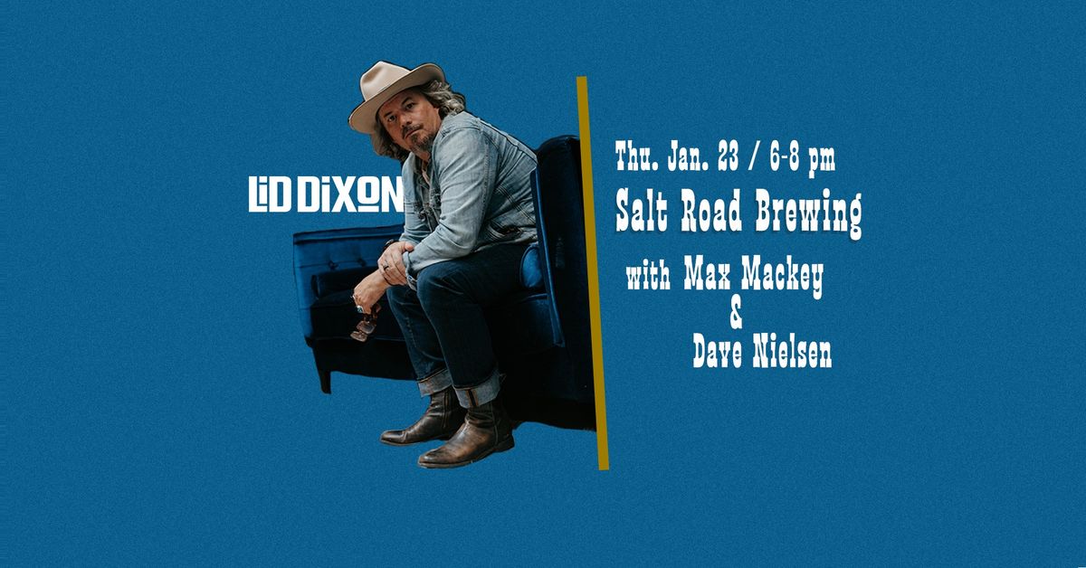 Lid Dixon Trio @ Salt Road Brewing