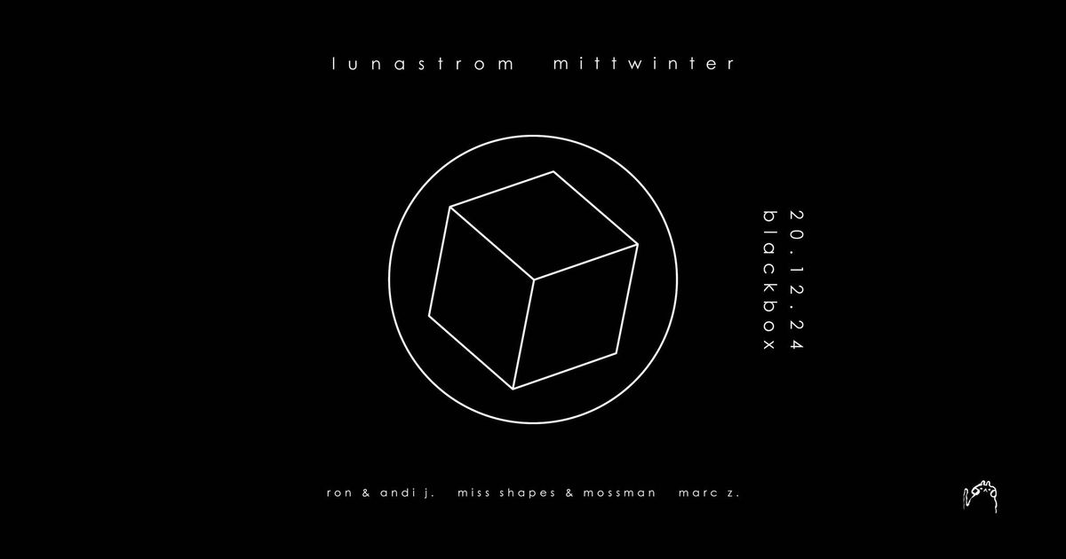 lunastrom mittwinter in der black box