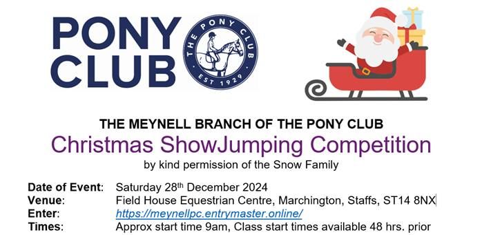 2024 MEYNELL PONY CLUB CHRISTMAS SHOWJUMPING COMPETITION