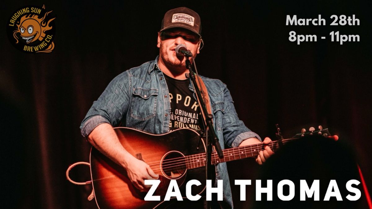 Zach Thomas LIVE at Laughing Sun Brewing!